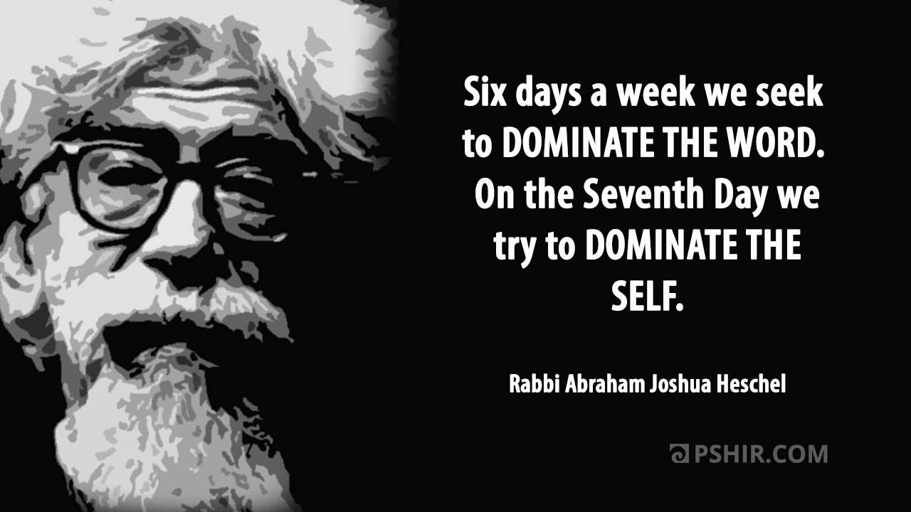 Six Days a Week... Heschel