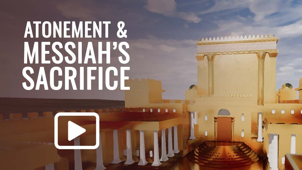 Atonement and Messiah's Sacrifice