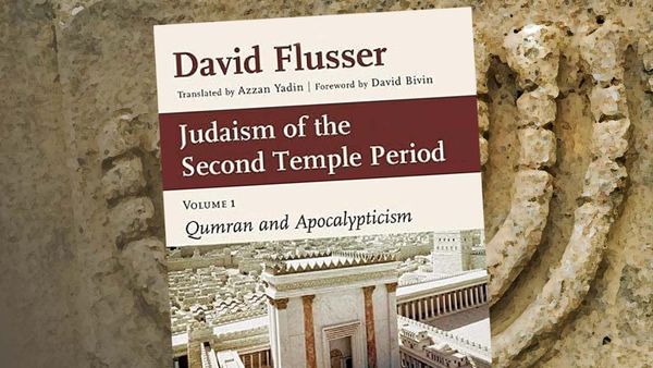 Judaism of the Second Temple Period (Vol. 1) by David Flusser