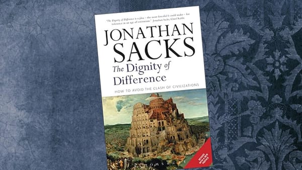 The Dignity of Difference by Jonathan Sacks